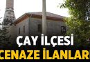 Afyonkarahisar Çay İlçesi Vefat İlanı – Vefatlarımız