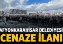 Afyonkarahisar Cenaze İlanı: 26 Haziran 2024 – Vefatlarımız