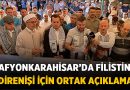 Afyonkarahisar’da Filistin Direnişi İçin Ortak Açıklama: İsrail’e Lanet Yağdı – Gündem