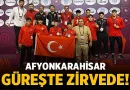 Afyonkarahisar Güreşte Zirvede! Milli Takım ve TOHM’dan Madalya Yağmuru! – Spor