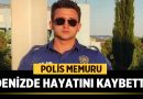 Sarıyer’de Boğulma Faciası: Polis Memuru Hayatını Kaybetti, Kuzeni Yoğun Bakımda – Türkiye