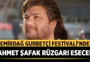 Emirdağ gurbetçi festivali’nde Ahmet Şafak rüzgarı esecek – Belediyeler