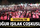 Emirdağ Gurbetçi Festivali’nde Uğur Işılak Rüzgarı – Belediyeler