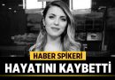 Kanal Urfa’nın Sevilen Yüzü Fatma Kırmızı Hayata Veda Etti – Türkiye