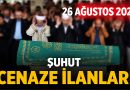 Şuhut Cenaze İlanları – Vefat edenler – Vefatlarımız