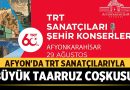 TRT Sanatçıları Afyonkarahisar’da konser verecek – Afyon Haber