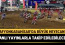 Afyon’da Motokros Fırtınası: MXGP Türkiye Başlıyor! – Afyon Haber