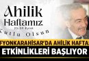 Afyonkarahisar’da Ahilik Haftası Etkinlikleri Başlıyor – Afyon Haber