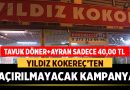 Yıldız Kokereç’ten Kaçırılmayacak Kampanya! Tavuk Döner ve Ayran 40 TL! – Afyon Haber