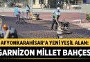 Afyonkarahisar’a Yeni Nefes: Garnizon Millet Bahçesinde Çalışmalar Devam Ediyor – Afyon Haber