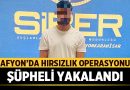 Afyonkarahisar’da Dijital Hırsızlık Operasyonu: Şüpheli Yakalandı – Afyon Haber