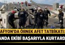 Afyonkarahisar’da Örnek Afet Tatbikatı: ANDA Ekibi Başarıyla Kurtardı – Afyon Haber