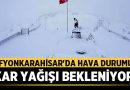 Afyonkarahisar’da Hava Durumu: Kar Yağışı Bekleniyor – Afyon Haber