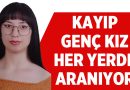 Afyonkarahisar’da Kayıp Genç Kızdan Haber Alınamıyor : Ailesi Müge Anlı’ya Başvurdu – Afyon Haber