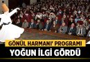 Afyonkarahisar’da ‘Gönül Harmanı’ Programı Yoğun İlgi Gördü – Afyon Haber