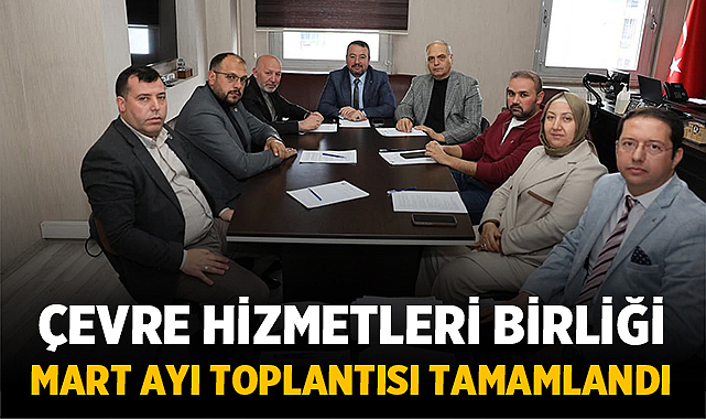Afyonkarahisar Çevre Hizmetleri Birliği Mart Ayı Toplantısı Tamamlandı – Afyon Haber