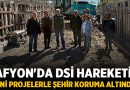 Afyon’da DSİ Hareketi: Yeni Projelerle Şehir Koruma Altında! – Afyon Haber