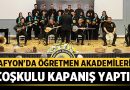 Afyon’da Öğretmen Akademileri Coşkulu Kapanış Yaptı! – Afyon Haber