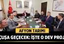 Afyon Tarımı Uçuşa Geçecek: İşte O Dev Proje!