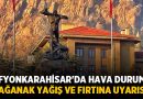Afyonkarahisar’da Hava Durumu: Sağanak Yağış ve Fırtına Uyarısı Yapıldı! – Afyon Haber