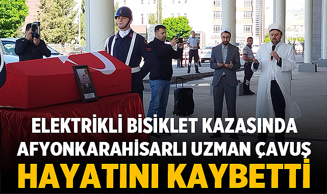Afyonkarahisarlı Uzman Çavuş Elektrikli Bisiklet Kazasında Hayatını Kaybetti – Afyon Haber