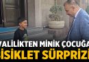 Valilikten Minik Çocuğa Bisiklet Sürprizi! – Afyon Haber
