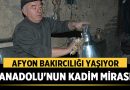 Afyon Bakırcılığı Yaşıyor: Anadolu’nun Kadim Mirası – Afyon Haber