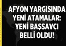 Afyonkarahisar’da Yeni Başsavcı Belli Oldu – Afyon Haber
