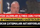 Afyonkarahisarlı Gazeteciler Füze Saldırıları Altında Canlı Yayın Yapıyorlar – Afyon Haber