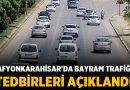 Kurban Bayramı Öncesi Afyonkarahisar’da Ağır Taşıt Kısıtlaması Geliyor! – Afyon Haber