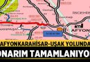 Afyonkarahisar-Uşak Yolunda Onarım Tamamlanıyor – Afyon Haber