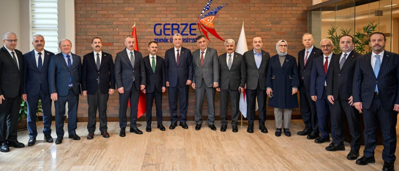 Bolat ve Aktaş’tan Gebze Teknik Üniversitesi’ne ziyaret