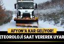 Afyon’da Kar Alarmı! Harita Üzerinde Saat Saat Duyuruldu – Afyon Haber