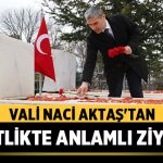 Afyon Valisi Dr. Naci Aktaş’tan Hava Şehitliği Ziyareti