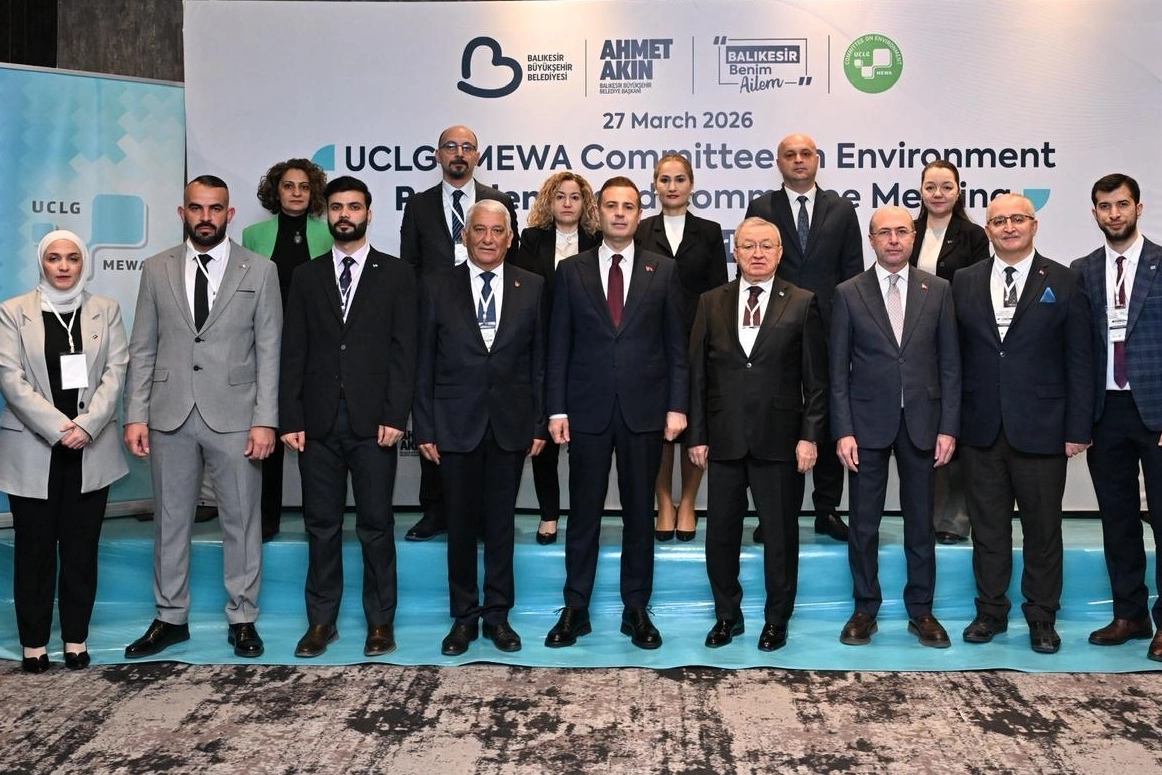 Balıkesir’de UCLG-MEWA Çevre Komitesi bir araya geldi: Kritik kararlar
