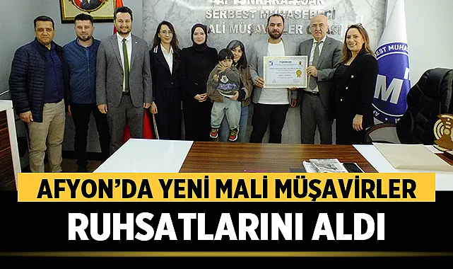 Afyon’da Yeni Mali Müşavirler Ruhsatlarını Aldı: “Bu Yalnızca Bir Belge Değil, Sorumluluk”