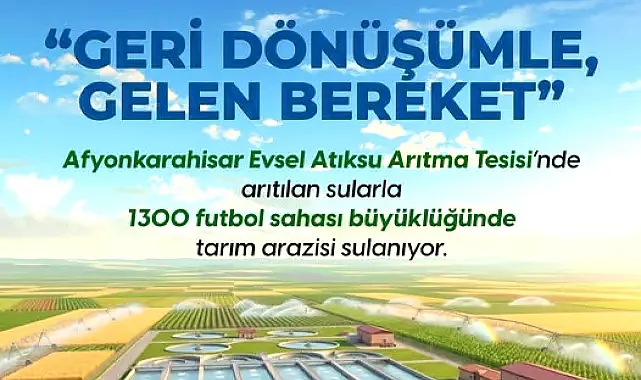 Afyonkarahisar’da Türkiye’nin en büyük atıksu arıtma tesisi açıldı