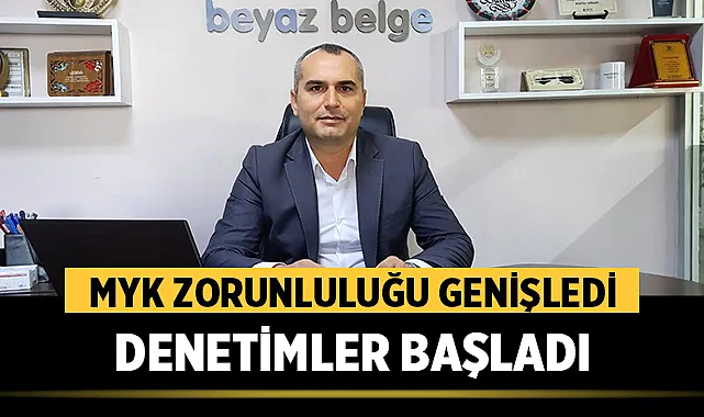 Resul Sündük Ilan etti: MYK Zorunluluğu Genişledi, Denetimler Harekete geçti.