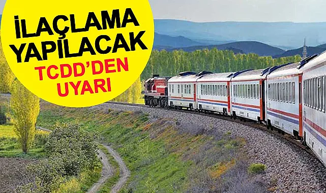 TCDD’den Afyonkarahisar için ilaçlama uyarısı: 20-29 Nisan tarihlerine dikkat